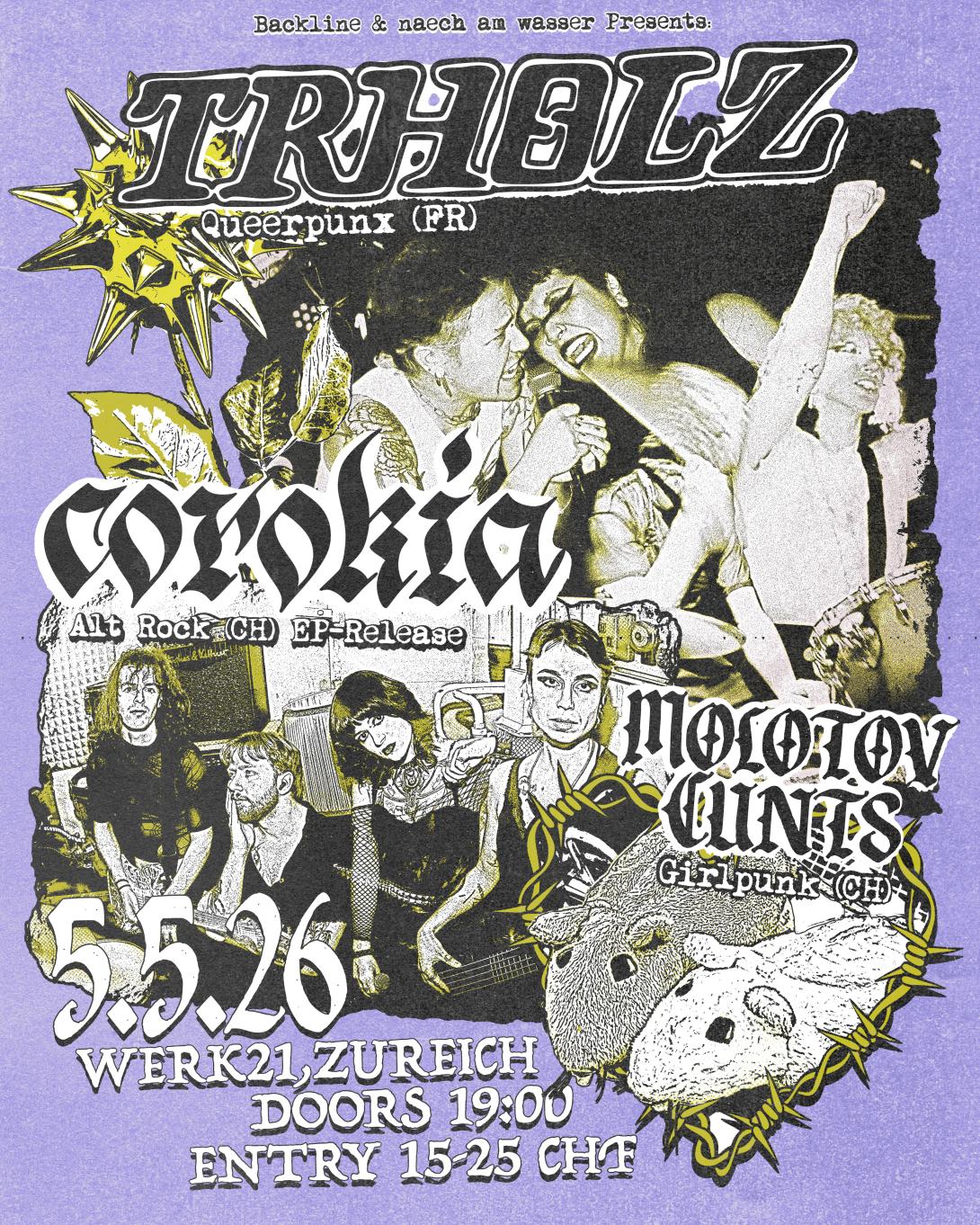 TRHOLZ (FR) + COROKIA (CH) + MOLOTOV CUNTS (CH) | Dynamo Zrich